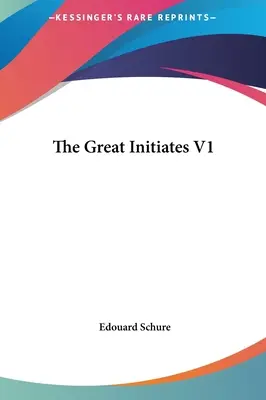 Velcí zasvěcenci V1 - The Great Initiates V1