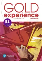 Gold Experience 2ed B1 Teacher's Book & Teacher's Portal Access Code (Kniha pro učitele a přístupový kód pro portál pro učitele) - Gold Experience 2ed B1 Teacher’s Book & Teacher’s Portal Access Code