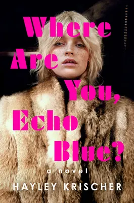 Kde jsi, Echo Blue? - Where Are You, Echo Blue?