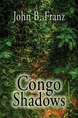 Stíny Konga - Congo Shadows