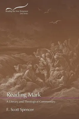 Čtení Marka: Literární a teologický komentář - Reading Mark: A Literary and Theological Commentary