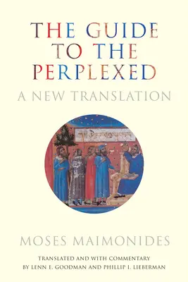 Průvodce pro zmatené: Nový překlad - The Guide to the Perplexed: A New Translation
