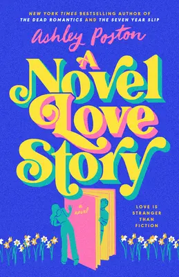 Románový milostný příběh - A Novel Love Story