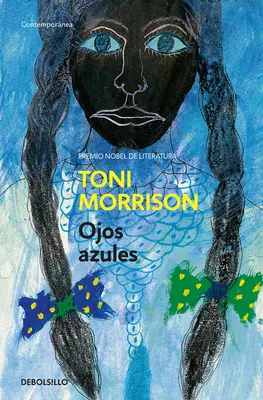 Ojos Azules / Nejmodřejší oko - Ojos Azules / The Bluest Eye
