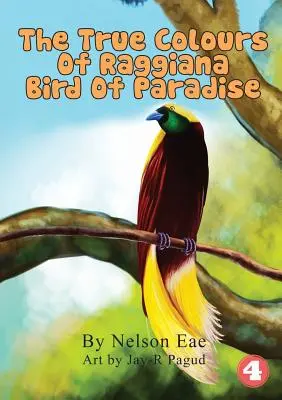 Pravé barvy rajského ptáka Raggiana - The True Colours Of Raggiana Bird Of Paradise