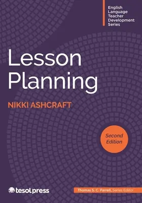Plánování výuky, druhé vydání - Lesson Planning, Second Edition