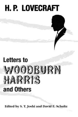 Dopisy Woodburnu Harrisovi a dalším - Letters to Woodburn Harris and Others
