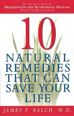 Deset přírodních léků - Ten Natural Remedies