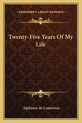 Dvacet pět let mého života - Twenty-Five Years Of My Life