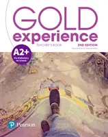 Gold Experience 2ed A2+ Teacher's Book & Teacher's Portal Access Code (Zlaté zkušenosti 2ed A2+) - Gold Experience 2ed A2+ Teacher’s Book & Teacher’s Portal Access Code