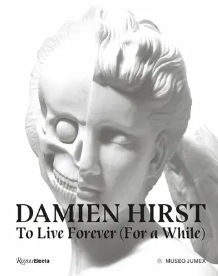 Damien Hirst, žít navždy - Damien Hirst, to Live Forever