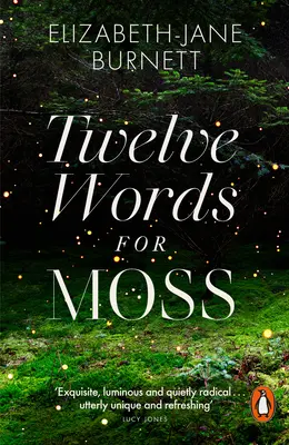 Dvanáct slov pro mech - Twelve Words for Moss