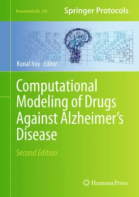 Výpočetní modelování léčiv proti Alzheimerově chorobě - Computational Modeling of Drugs Against Alzheimer's Disease