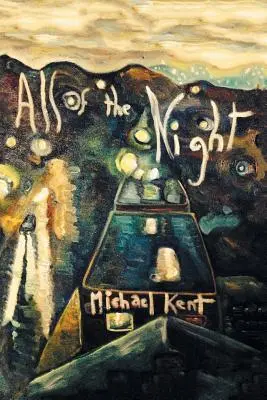 Celou noc: Román č. 3: Epizoda Alberta Nostra - All of the Night: Novel No. 3 An Albert Nostran Episode