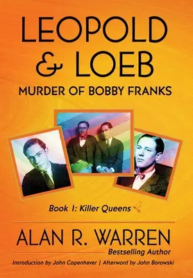 Leopold & Loeb: Zabití Bobbyho Frankse - Leopold & Loeb: The Killing of Bobby Franks