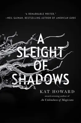 Úskok stínů - A Sleight of Shadows