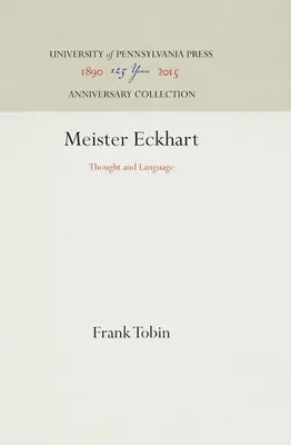 Meister Eckhart: Eckhart: Myšlení a jazyk - Meister Eckhart: Thought and Language