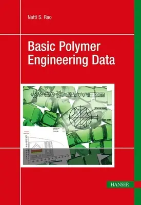 Základní údaje o inženýrství polymerů - Basic Polymer Engineering Data