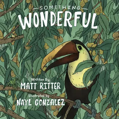 Něco úžasného - Something Wonderful