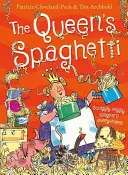 Královniny špagety - Queen's Spaghetti