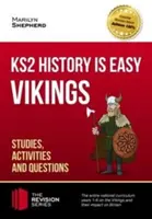 KS2 History is Easy: Vikings (Studies, Activities & Questions) Dosáhnout 100% úspěšnosti - KS2 History is Easy: Vikings (Studies, Activities & Questions) Achieve 100%
