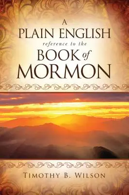 Srozumitelná příručka ke Knize Mormonově - A Plain English Reference to the Book of Mormon