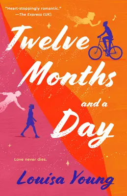 Dvanáct měsíců a jeden den - Twelve Months and a Day