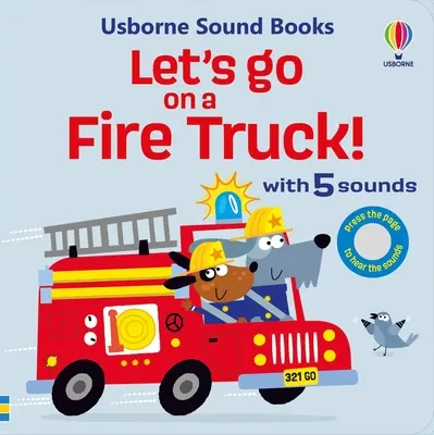 Pojďme na hasičské auto - Let's Go on a Fire Truck