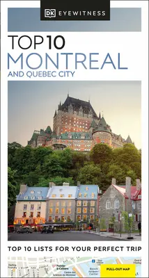 DK Eyewitness Top 10 Montreal a Quebec City - DK Eyewitness Top 10 Montreal and Quebec City