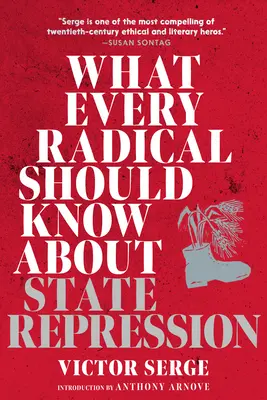 Co by měl každý radikál vědět o státní represi: Příručka pro aktivisty - What Every Radical Should Know about State Repression: A Guide for Activists