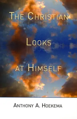 Křesťan se dívá sám na sebe - The Christian Looks at Himself