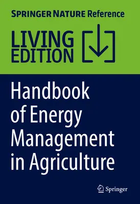 Příručka energetického managementu v zemědělství - Handbook of Energy Management in Agriculture