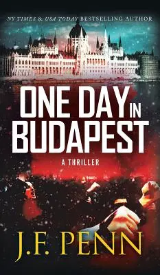 Jeden den v Budapešti: Vydání v pevné vazbě - One Day In Budapest: Hardback Edition