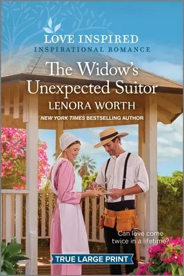 Nečekaný nápadník vdovy: Nečekaný ženich: povznášející inspirativní román - The Widow's Unexpected Suitor: An Uplifting Inspirational Romance