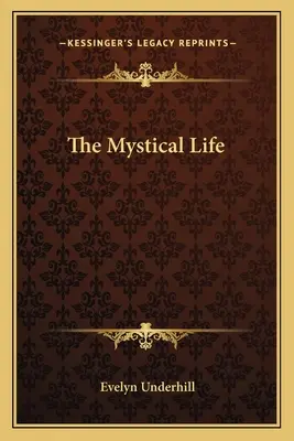 Mystický život - The Mystical Life
