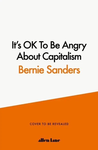 Je v pořádku být naštvaný na kapitalismus - It's OK To Be Angry About Capitalism