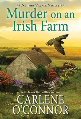 Vražda na irské farmě: Okouzlující irská tajemná záhada - Murder on an Irish Farm: A Charming Irish Cozy Mystery