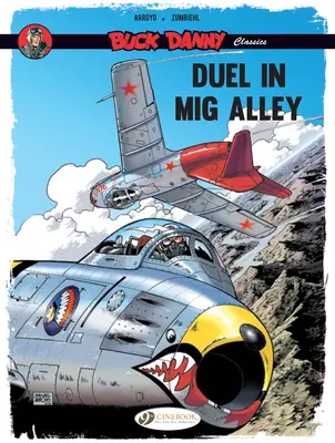 Souboj v uličce MIG - Duel in MIG Alley