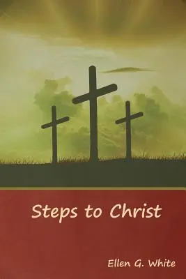 Kroky ke Kristu - Steps to Christ