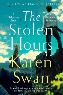 Ukradené hodiny: Epický romantický příběh o zakázané lásce, druhá kniha série Divoký ostrov - The Stolen Hours: An Epic Romantic Tale of Forbidden Love, Book Two of the Wild Isle Series