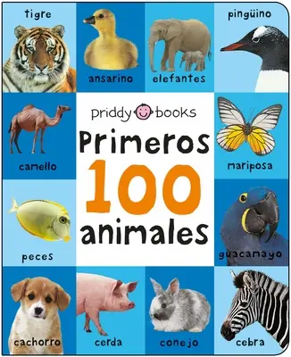 Prvních 100 vycpaných: Primeros 100 Animales - First 100 Padded: Primeros 100 Animales