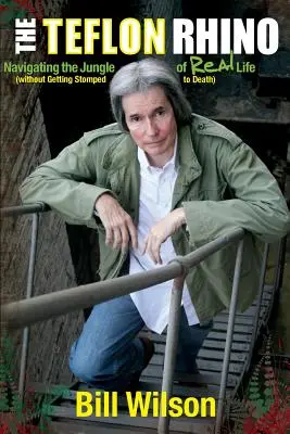 Teflonový nosorožec: V džungli skutečného života - The Teflon Rhino: Navigating the Jungle of Real Life