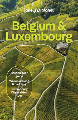 Lonely Planet Belgie a Lucembursko - Lonely Planet Belgium & Luxembourg