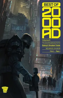 Best of 2000 AD Volume 6: The Essential Gateway to the Galaxy's Greatest Comic (To nejlepší z 2000 AD, svazek 6: Základní brána k nejlepším komiksům galaxie) - Best of 2000 AD Volume 6: The Essential Gateway to the Galaxy's Greatest Comic