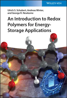 Úvod do redoxních polymerů pro aplikace k ukládání energie - Introduction to Redox Polymers for Energy-Storage Applications