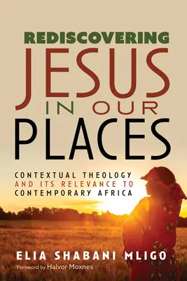 Znovuobjevení Ježíše na našich místech - Rediscovering Jesus in Our Places