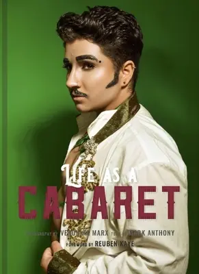 Život jako kabaret: moderní portrét - Life as a Cabaret: A Modern Portrait