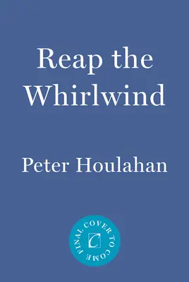 Sklízet vichřici: Vichřice: násilí, rasa, spravedlnost a příběh Sagona Penna. - Reap the Whirlwind: Violence, Race, Justice, and the Story of Sagon Penn