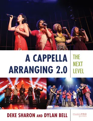 A cappella aranžování 2.0: Další úroveň - A Cappella Arranging 2.0: The Next Level