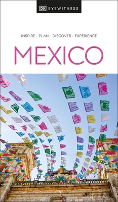 DK Eyewitness Mexiko - DK Eyewitness Mexico